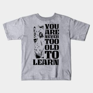 still Learning Kids T-Shirt